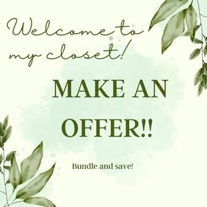 Make an offer! All reasonable offers accepted!